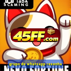 grupo de whatsapp resenha